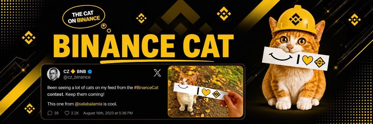 Binance Cat banner — the cat in a hard hat holding an I love BNB sign, next to CZ's original #BinanceCat tweet